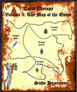 Tarot Therapy Volume 3: The Map of the Quest (Paperback)