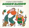 Sorry Daddy: A Father's Guide to Toddlers