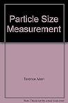 Particle Size Measurement (Powder Technology Series)