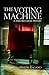 The Voting Machine