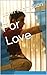 For Love