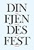 Din fjendes fest