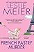 French Pastry Murder (A Lucy Stone Mystery Series Book 21)
