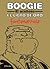 Boogie, el aceitoso: El lib...
