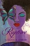 Rapture by Myesha D. Jenkins
