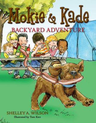 Backyard Adventure (Mokie & Kade, #2)