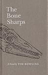 The Bone Sharps The Bone Sharps