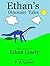 Ethan's Dinosaur Tales