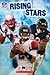 Rising Stars