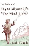 The Review of Hayao Miyazaki's "The Wind Rises"