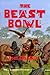 The Beast Bowl