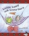 Ludde lump och Greta Garn