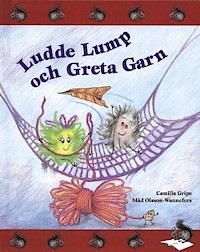 Ludde lump och Greta Garn