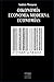 Oikonomía, Economía Moderna, Economías