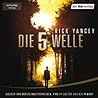 Die 5. Welle by Rick Yancey