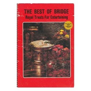 Best of Bridge: Royal Treats for Entertaining (Spiral-bound)