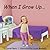 When I Grow Up