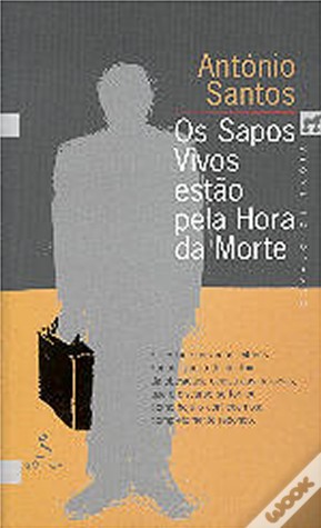 Os Sapos Vivos Estão Pela Hora da Morte