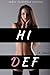 Hi Def (taboo forbidden erotica)