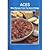 Aces: More Recipes from the...