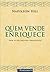 Quem Vende Enriquece