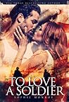 To Love a Soldier