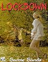 Lockdown by Samie Sands Lockdown by Samie Sands