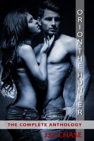 Orion the Hunter: The Complete Anthology