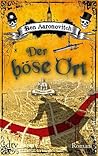 Der böse Ort by Ben Aaronovitch