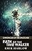 Path of the Time Walker (Chronicles of the Unlocked Book 2)