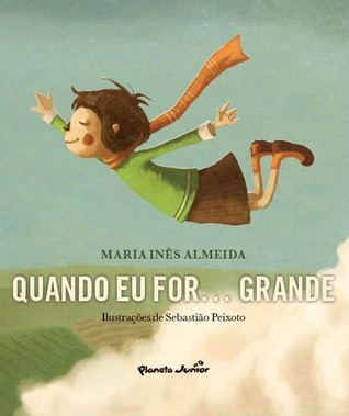 Quando Eu For... Grande (Hardcover)