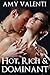 Hot, Rich and Dominant by Amy Valenti