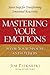 Mastering Your Emotions with Your Spouse and Others