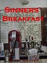 Sinners' Breakfast by Scott Weaver