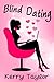 Blind Dating