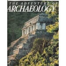 The Adventure of Archaeology (Hardcover)