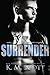 Surrender (Club X, #2)