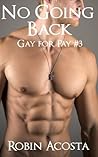 No Going Back: Gay for Pay