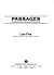 Passages an Intermediate Advanced Writing Book by Len Fox