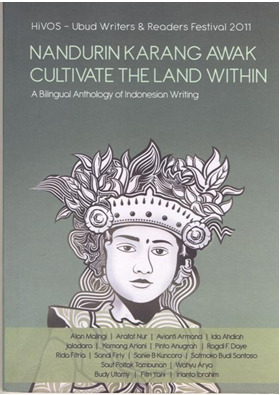 Nandurin Karang Awak (Cultivate the Land Within)