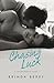 Chasing Luck (Serendipity, #1)