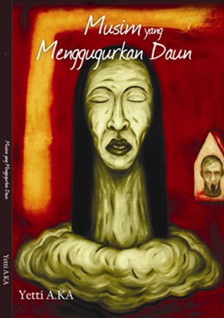 Musim yang Menggugurkan Daun (Paperback)