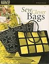 Sew Clever Bags (Sewing with Nancy)