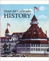 Hotel del Coronado History