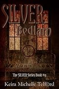 SILVER: Bedlam (The Outlier Trilogy, #2)