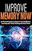 Improve Memory NOW: 30 Prov...