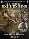 Iron Kingdoms Excursions by Orrin Grey