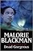 Dead Gorgeous by Malorie Blackman