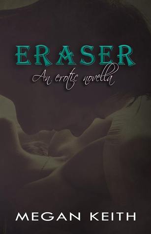 Eraser (Eraser #1)