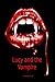 Lucy and the Vampire